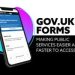 GOV.UK Forms to streamline public access to government services across the UK