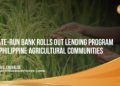 State-run bank rolls out lending program to Philippine agricultural communities
